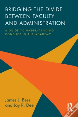 Capa do artigo Bridging The Divide Between Faculty And Administration