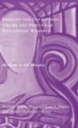 Bridging The Gap Between Theory And Practice In Educational Research - Preview