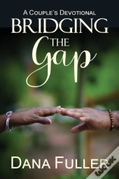 Bridging The Gap