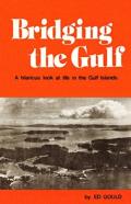 Bridging The Gulf