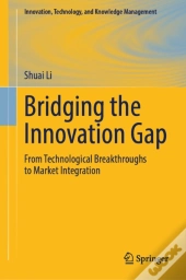 Bridging The Innovation Gap