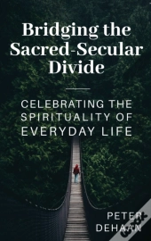 Bridging The Sacred-Secular Divide
