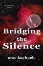 Bridging The Silence - Preview