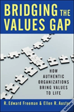 Capa do artigo Bridging The Values Gap: How Authentic Organizations Bring Values To Life