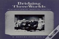 Bridging Three Worlds