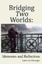 Bridging Two Worlds - Preview