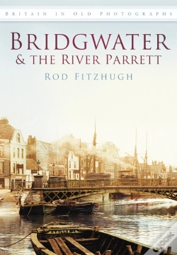 Capa do artigo Bridgwater And The River Parrett