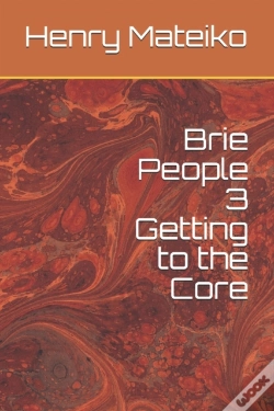 Capa do artigo Brie People 3 Getting To The Core