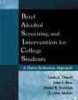 Brief Alcohol Screening And Intervention For College Students (Basics) - Preview