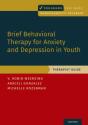 Brief Behavioral Therapy For Anxiety And Depression In Youth - Preview