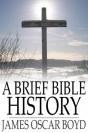 Brief Bible History - Preview