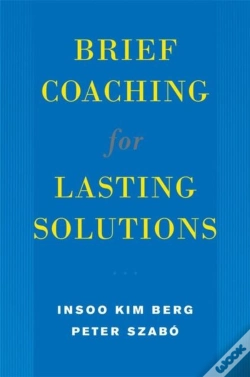 Capa do artigo Brief Coaching For Lasting Solutions