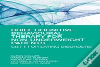 Brief Cognitive Behavioural Therapy For Non-Underweight Patients