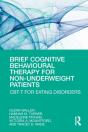 Brief Cognitive Behavioural Therapy For Non-Underweight Patients - Preview