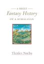 Brief Fantasy History Of A Himalayan - Preview