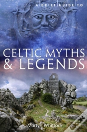 Capa do artigo Brief Guide To Celtic Myths And Legends