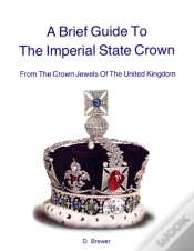 Capa do artigo Brief Guide To The Imperial State Crown