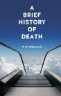 Brief History Of Death - Preview