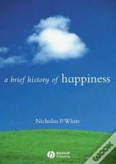 Brief History Of Happiness