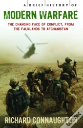 Brief History Of Modern Warfare