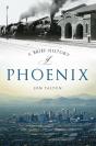 Brief History Of Phoenix - Preview