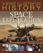 Brief Illustrated History Of Space - Preview