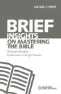 Brief Insights On Mastering The Bible - Preview