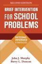 Brief Intervention For School Problems, Second Edition - Preview