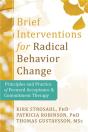 Brief Interventions For Radical Behavior Change - Preview
