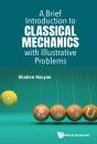 Brief Introduction Classical Mechanics Illustrative Problems - Preview