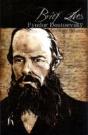 Brief Lives: Fyodor Dostoevsky - Preview