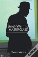 Brief-Writing Masterclass