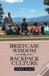 Capa do artigo Briefcase Wisdom For A Backpack Culture
