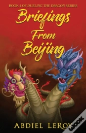 Briefings From Beijing
