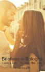Briefless In Bologna - Preview