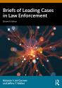 Briefs Of Leading Cases In Law Enforcement - Preview