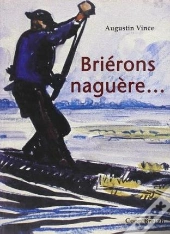 Brierons, Naguere...