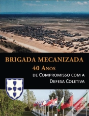Capa do artigo Brigada Mecanizada, 40 Anos de Compromisso com a Defesa Coletiva