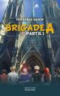 Brigade A Partie 1 - Preview