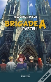 Capa do artigo Brigade A Partie 1