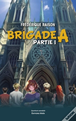 Capa do artigo Brigade A Partie 1