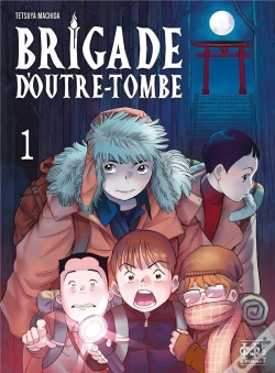 Capa do artigo Brigade D'Outre-Tombe T01