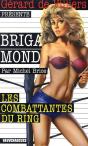Brigade Mondaine Vauvenargues T.277; Les Combattantes Du Ring - Preview