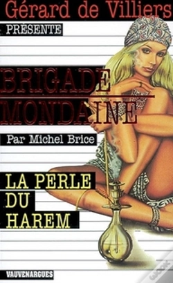 Capa do artigo Brigade Mondaine Vauvenargues T.292; La Perle Du Harem