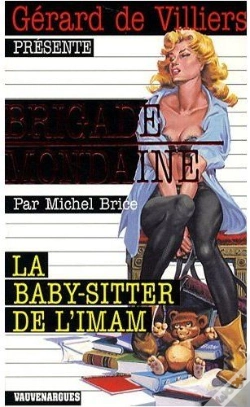 Capa do artigo Brigade Mondaine Vauvenargues T.295; La Baby-Sitter De L'Imam