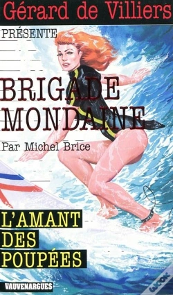 Capa do artigo Brigade Mondaine Vauvenargues T.301; L'Amant Des Poupées