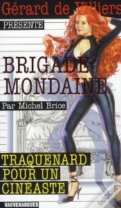 Capa do artigo Brigade Mondaine Vauvenargues T.309; Traquenard Pour Un Cinéaste