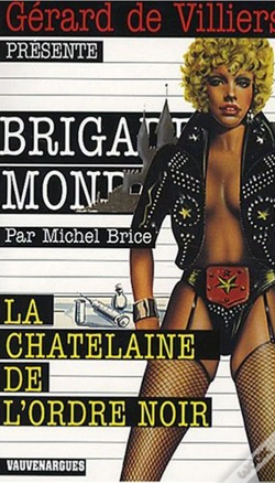 Capa do artigo Brigade Mondaine Vauvenargues T.40; La Châtelaine De L'Ordre Noir