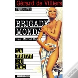 Capa do artigo Brigade Mondaine Vauvenargues T.47; La Veuve Du Lac