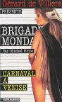Brigade Mondaine Vauvenargues T.50; Carnaval À Venise - Preview
